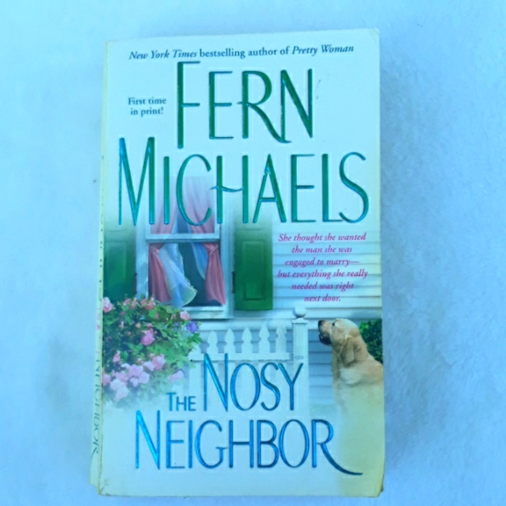 The Nosy Neighbor, a paperback book written by Fern Michaels Copyright 2005